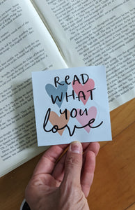 Clearance Read what you Love Sticker