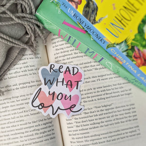 Love What You Read - Bookish Sticker