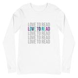 Love to Read - Unisex Long Sleeve Tee